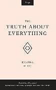 Couverture cartonnée The Truth about Everything de Brianna Wiest