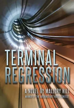 E-Book (epub) Terminal Regression von Mallory Hill