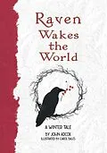 E-Book (epub) Raven Wakes the World: A Winter Tale von John Adcox