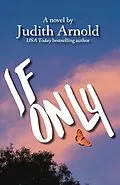 E-Book (epub) If Only von Judith Arnold