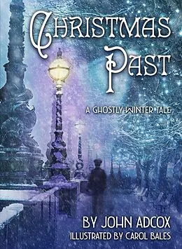 E-Book (epub) Christmas Past von John Adcox