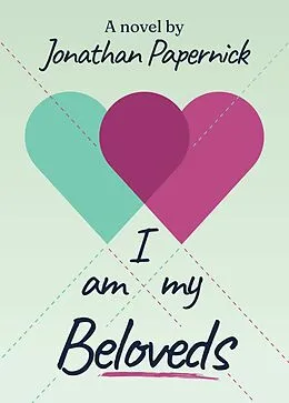 E-Book (epub) I Am My Beloveds von Jonathan Papernick
