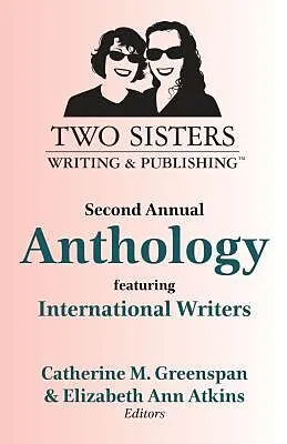 E-Book (epub) Two Sisters Writing and Publishing Second Annual Anthology von 
