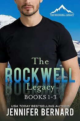 E-Book (epub) The Rockwell Legacy (Books 1-3) von Jennifer Bernard