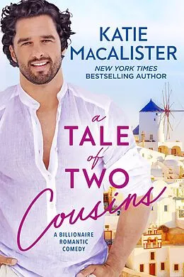 E-Book (epub) A Tale of Two Cousins (Pappaioannou Novel, #3) von Katie MacAlister