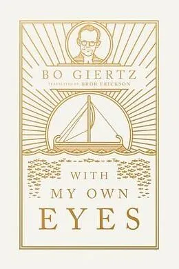 E-Book (epub) With My Own Eyes von Bo Giertz