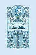 E-Book (epub) Meeting Melanchthon von Scott Leonard Keith