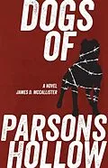 E-Book (epub) Dogs of Parsons Hollow von James D McCallister