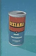 E-Book (epub) Dixiana von James D McCallister