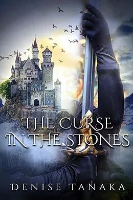 E-Book (epub) Curse in the Stones von Denise Tanaka