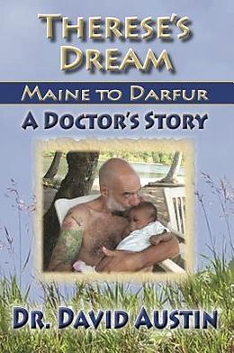 E-Book (epub) Therese's Dream: Maine to Darfur von David Austin