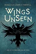 E-Book (epub) Wings Unseen von Rebecca Gomez Farrell