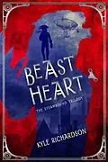 E-Book (epub) Beast Heart von Kyle Richardson