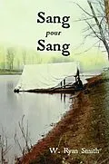 E-Book (epub) Sang Pour Sang von W. Ryan Smith