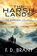E-Book (epub) The Harsh Lands von F. D. Brant