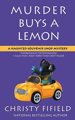 E-Book (epub) Murder Buys a Lemon (A Haunted Souvenir Shop Mystery, #5) von Christy Fifield