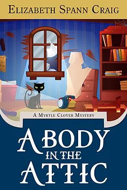 E-Book (epub) A Body in the Attic von Elizabeth Spann Craig