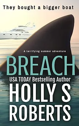 E-Book (epub) Breach von Holly S. Roberts