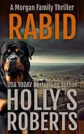 E-Book (epub) Rabid von Holly S. Roberts