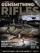 Couverture cartonnée Gunsmithing: Rifles, 9th Edition de Patrick Sweeney