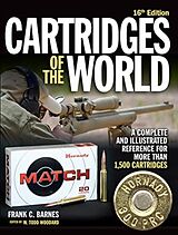 Couverture cartonnée Cartridges of the World, 16th Edition de W. Todd Woodard