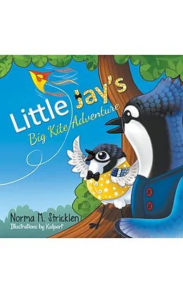 ePUB Little Jay's Big Kite Adventure von Norma M. Stricklen