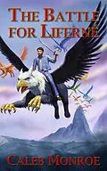ePUB The Battle for Liferné von Caleb Monroe