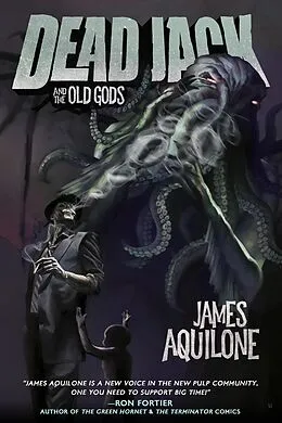 E-Book (epub) Dead Jack and the Old Gods von James Aquilone