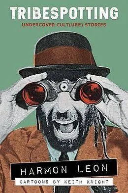 E-Book (epub) Tribespotting von Harmon Leon