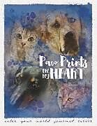 Couverture cartonnée Paw Prints On My Heart de Annette Bridges