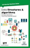E-Book (epub) Data Structures & Algorithms Interview Questions You'll Most Likely Be Asked von Vibrant Publishers