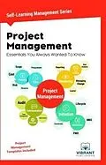 E-Book (epub) Project Management Essentials You Always Wanted To Know von Vibrant Publishers