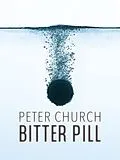 E-Book (epub) Bitter Pill von Peter Church