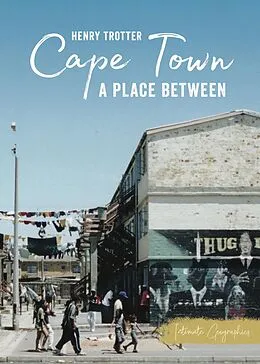 E-Book (epub) Cape Town von Henry Trotter