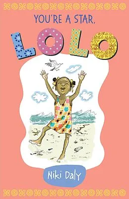 E-Book (epub) You're a Star, Lolo! von Niki Daly