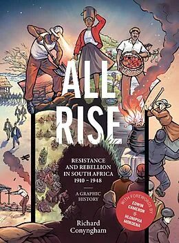 E-Book (epub) All Rise: Resistance and Rebellion in South Africa von Richard Conyngham
