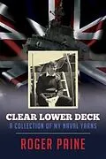 E-Book (epub) Clear Lower Deck von Roger Paine