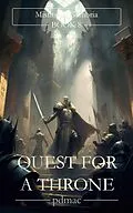 E-Book (epub) Quest for a Throne: Misfits of Gambria (Book 8) von Pdmac
