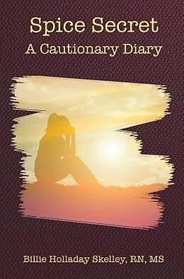 E-Book (epub) Spice Secret von Billie Holladay Skelley