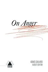 Kartonierter Einband On Anger von et al, Agnes Callard