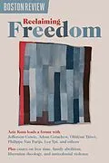 E-Book (epub) Reclaiming Freedom von Aziz Rana