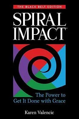 E-Book (epub) Spiral Impact: Black Belt Edition von Karen Valencidc