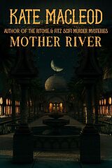 eBook (epub) Mother River de Kate MacLeod