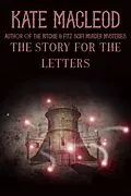 E-Book (epub) The Story for the Letters von Kate MacLeod