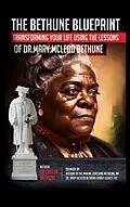 E-Book (epub) The Bethune Blueprint von Evelyn I Bethune