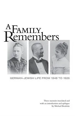 E-Book (epub) A Family Remembers von Julius Brodnitz, Hedwig Brodnitz