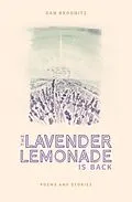 E-Book (epub) The Lavender Lemonade Is Back von Dan Brodnitz