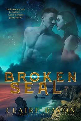 E-Book (epub) Broken Seal von Claire Davon