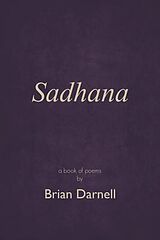 eBook (epub) Sadhana de Brian Darnell