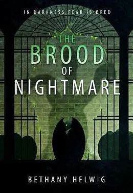 E-Book (epub) The Brood of Nightmare von Bethany Helwig